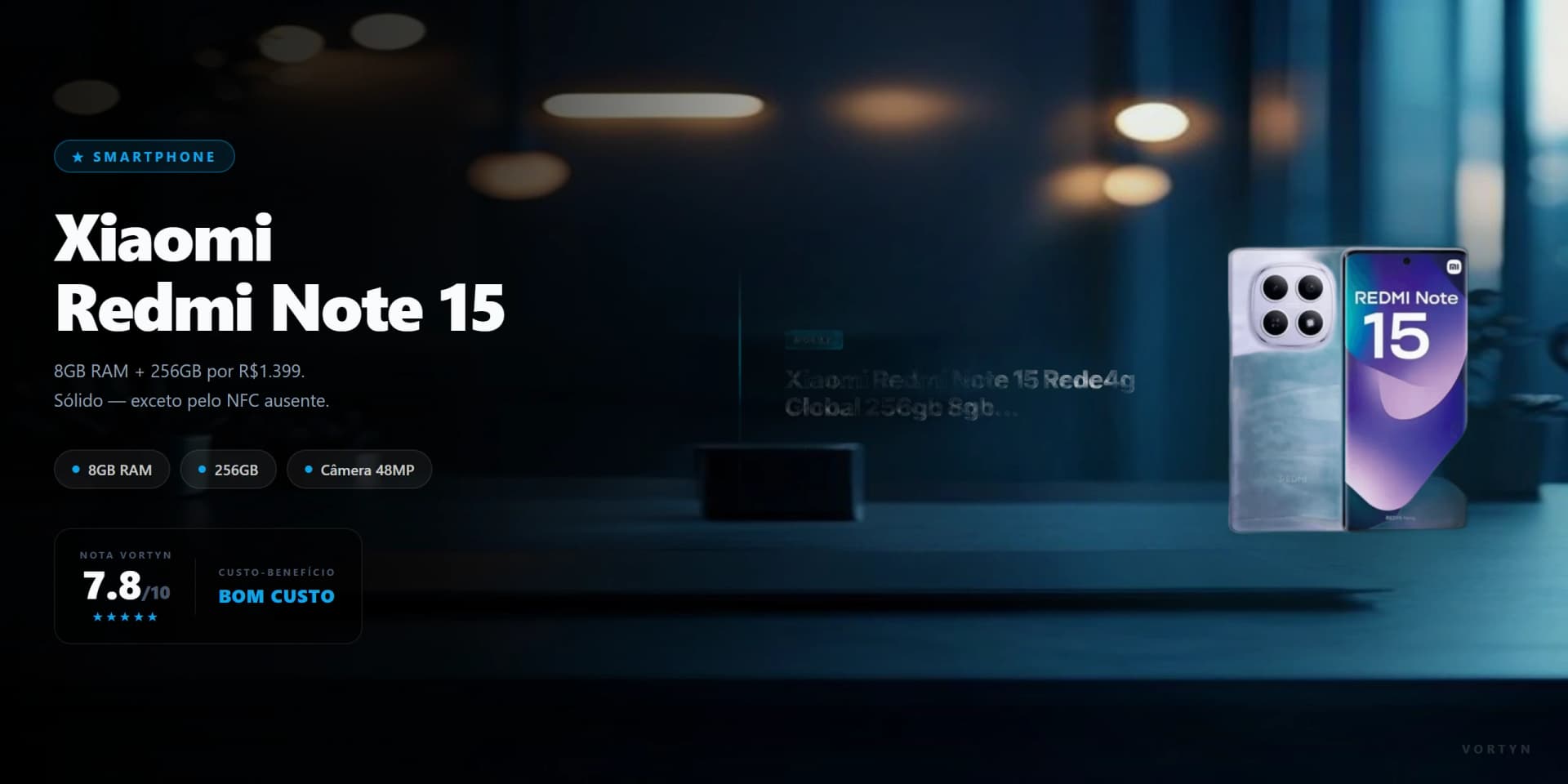 Redmi Note 15 R$1.320: 256GB, 8GB RAM — e Sem NFC. Isso Vai Definir a Compra