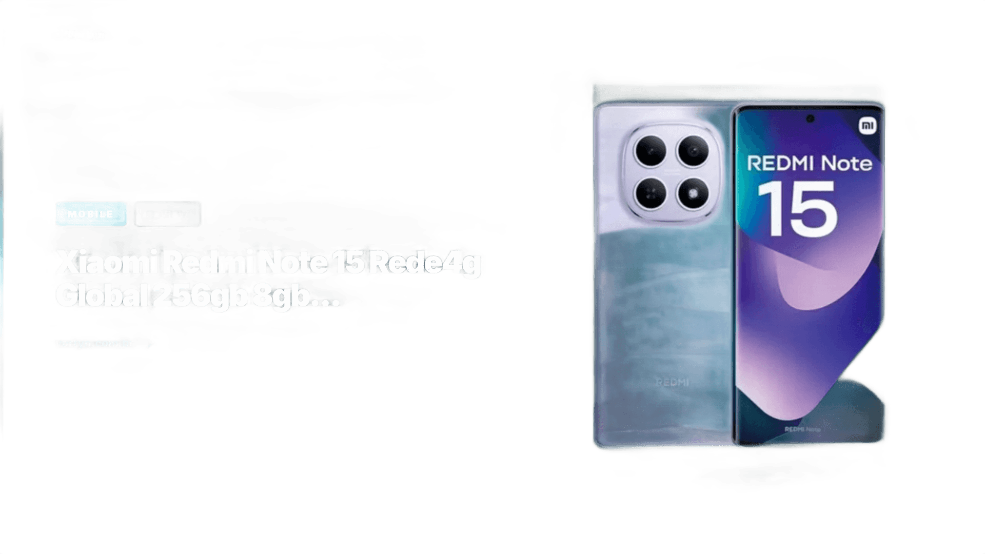Redmi Note 15 R$1.320: 256GB, 8GB RAM — e Sem NFC. Isso Vai Definir a Compra