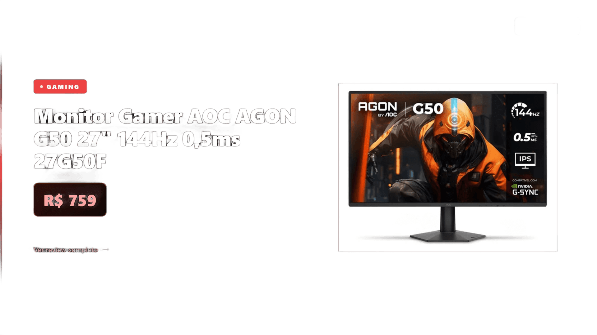 AOC AGON G50 R$643: O VA 144Hz com Preto Real que IPS de Entrada Não Consegue Fazer